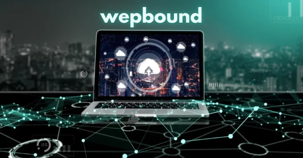 wepbound