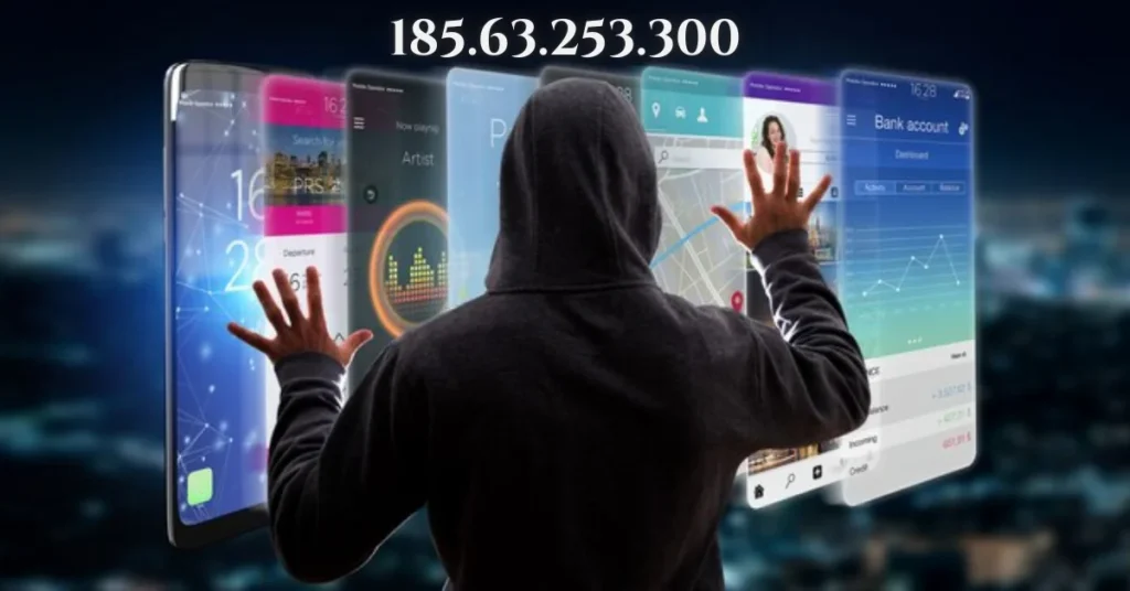185.63.253.300: Trace, Analyze, and Secure This IP Address