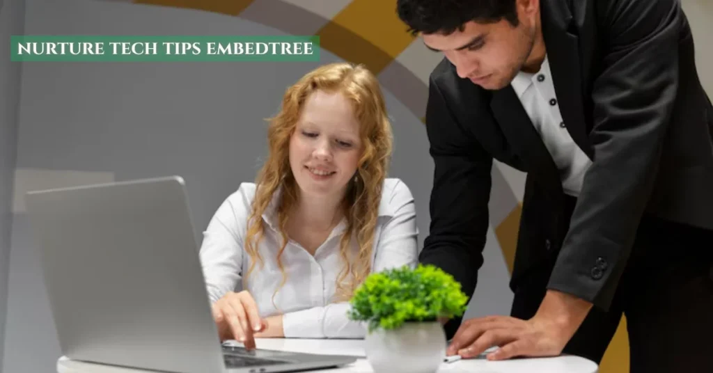 nurture tech tips embedtree
