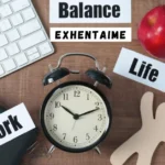 Exhentaime: Boost Work-Life Balance & Daily Productivity