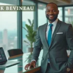 Broderick Bevineau: Legacy in Business and Beyond