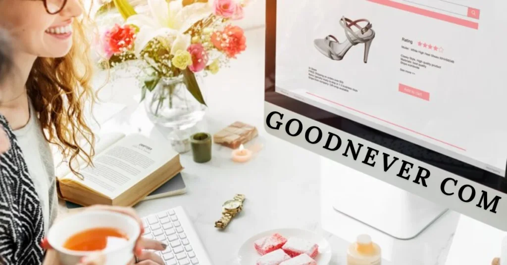 goodnever com