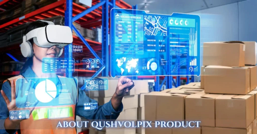 about qushvolpix product about qushvolpix product