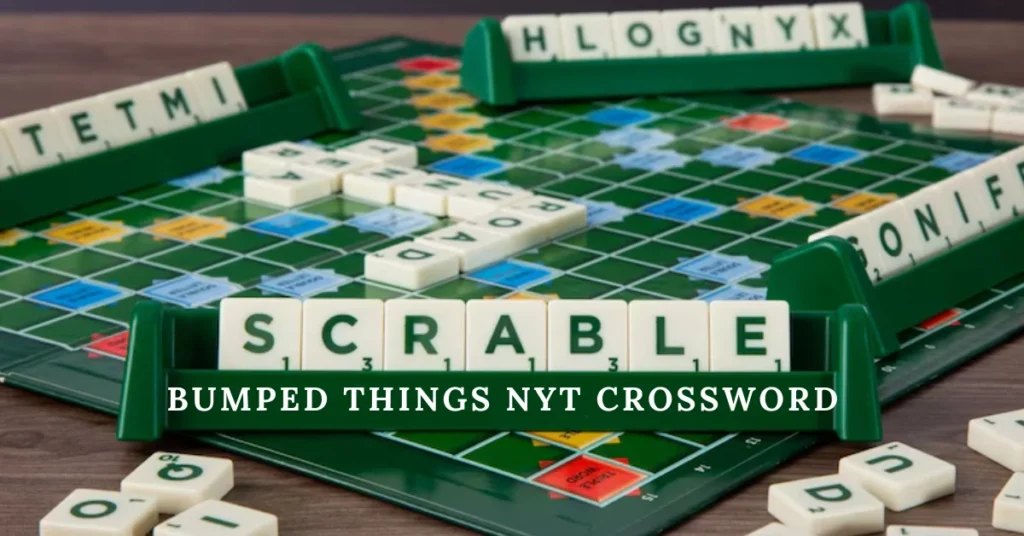 Bumped Things NYT Crossword